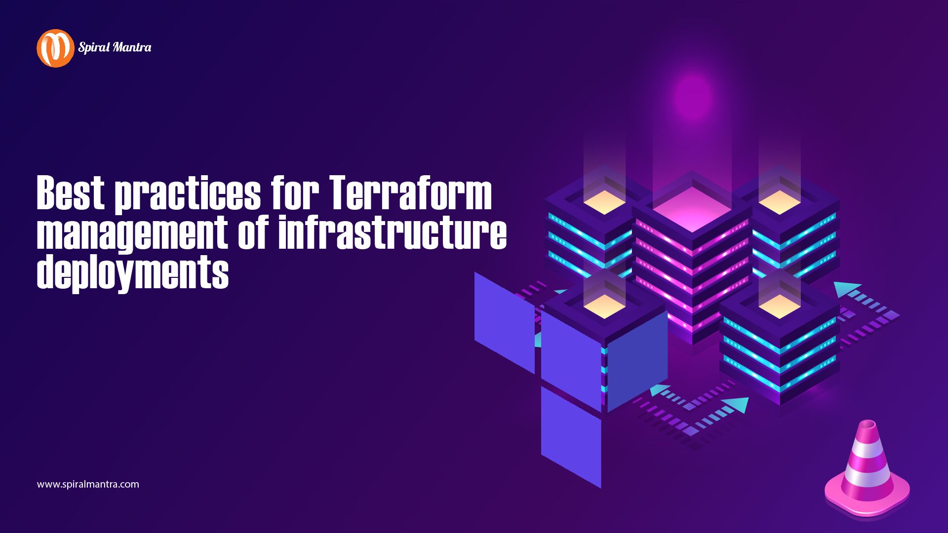 Best Practices for Terraform Management of Infrastructure Deployments