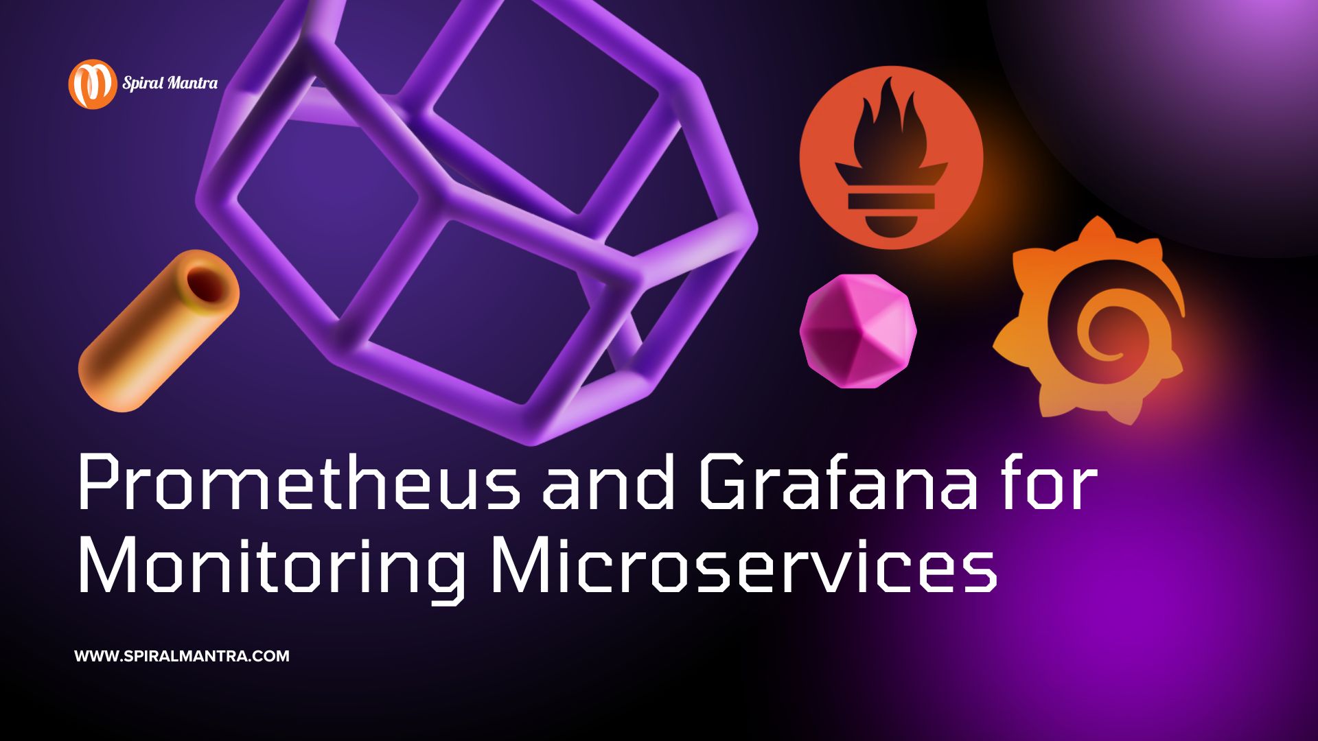 Why to use Prometheus and Grafana for Monitoring Microservices