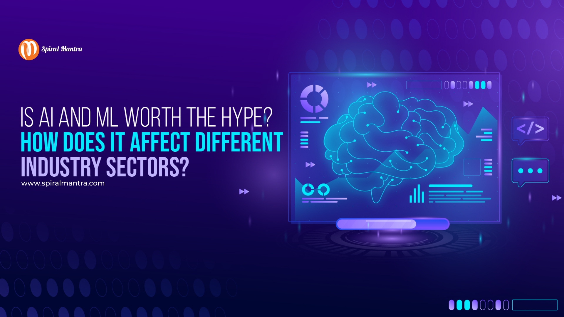 Is AI and ML worth the hype? How does it affect different industry sectors?
