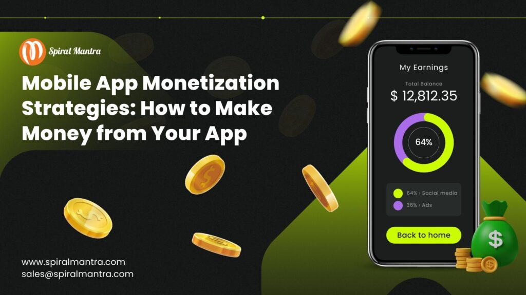 Mobile App Monetization Strategies How to Make Money from Your App